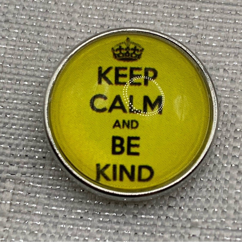 BE KIND - Keep Calm & Be Kind - Snap Button Charm 18mm/20mm - Made in the USA
